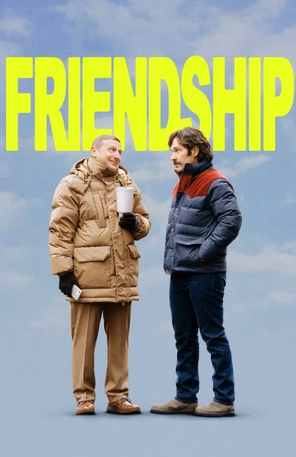 Friendship (2025) | Hollywood Movie